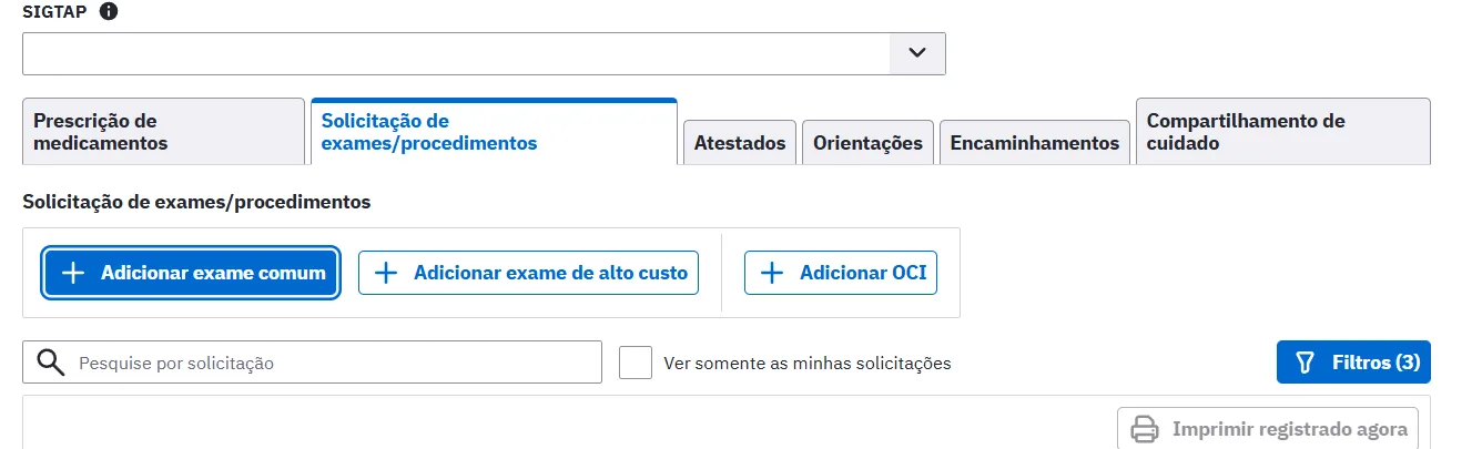 Aba “Solicitação de exames/procedimentos” com os botões Adicionar exame comum, de alto custo e OCI.
